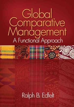 Image du vendeur pour Global Comparative Management : A Functional Approach mis en vente par GreatBookPrices