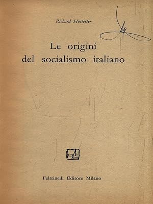 Seller image for Le orgini del socialismo italiano for sale by Librodifaccia