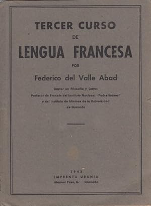 Bild des Verkufers fr TERCER CURSO DE LENGUA FRANCESA zum Verkauf von Librera Vobiscum