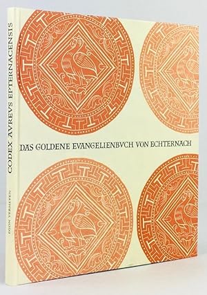 Bild des Verkufers fr Das Goldene Evangelienbuch von Echternach. (Rckentitel: "Codex Aureus Epternacensis".) zum Verkauf von Antiquariat Heiner Henke
