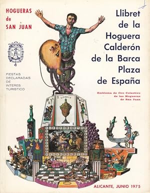 Image du vendeur pour LLIBRET DE LA HOGUERA CARLDERN DE LA BARCA, PLAZA ESPAA 1975 mis en vente par Librera Vobiscum