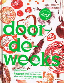 Seller image for Doordeweeks. Recepten met en zonder vlees en vis voor elke dag. for sale by Frans Melk Antiquariaat