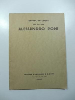 Gruppo di opere del pittore Alessandro Pomi. Galleria G. Cavalensi & G. Botti, Firenze