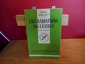 Bild des Verkufers fr LES RADIATIONS NUCLEAIRES zum Verkauf von La Bouquinerie  Dd