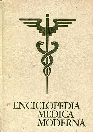 ENCICLOPEDIA MEDICA MODERNA. TOMO III.