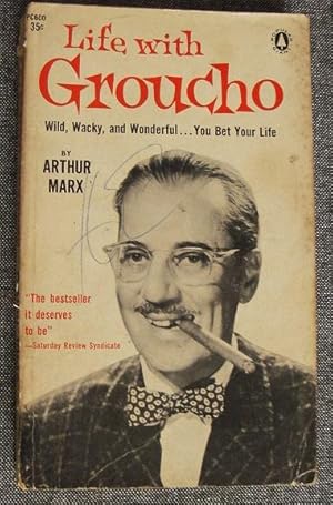 Seller image for Life With Groucho -Wild,Wacky, and Wonderful.You Bet Your Life for sale by eclecticbooks