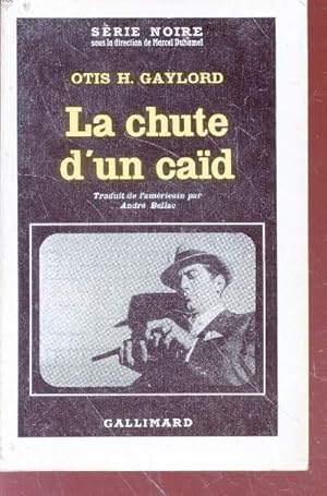 Image du vendeur pour La chute d'un ca d collection srie noire n720 mis en vente par Le-Livre