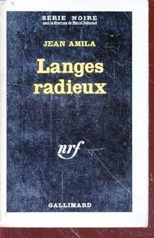 Bild des Verkufers fr Langes radieux collection srie noire n763 zum Verkauf von Le-Livre