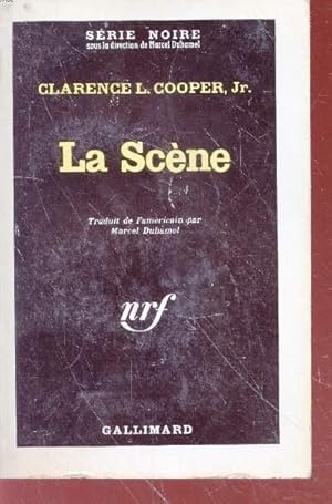 Bild des Verkufers fr La scne collection srie noire n696 zum Verkauf von Le-Livre