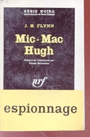 Bild des Verkufers fr Mic - Mac Hugh collection srie noire n709 zum Verkauf von Le-Livre