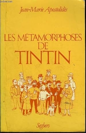 Image du vendeur pour Les mtamorphoses de Tintin mis en vente par Le-Livre