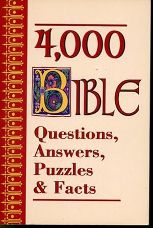 Seller image for 4,000 Bible Questions, Answers, Puzzles & Facts for sale by Librairie Le Nord