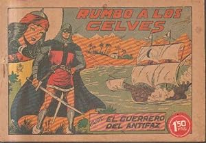 RUMBO A LAS GELVES.EL GUERRERO DEL ANTIFAZ. Nº 108.