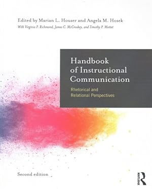 Immagine del venditore per Handbook of Instructional Communication : Rhetorical and Relational Perspectives venduto da GreatBookPrices