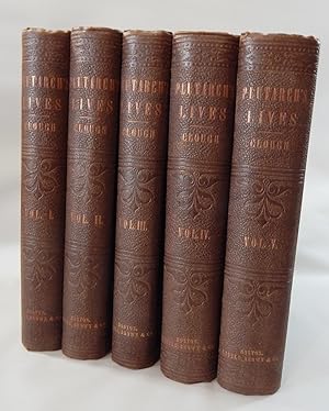 Plutarch's Lives, The Translation called Dryden's. Corrected from the Greek and Revised by A. H. ...