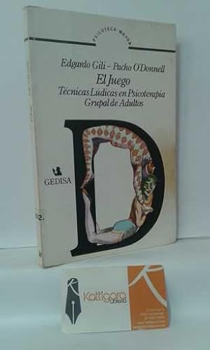 Imagen del vendedor de EL JUEGO. TCNICAS LDICAS EN PSICOTERAPIA GRUPAL DE ADULTOS a la venta por Librera Kattigara