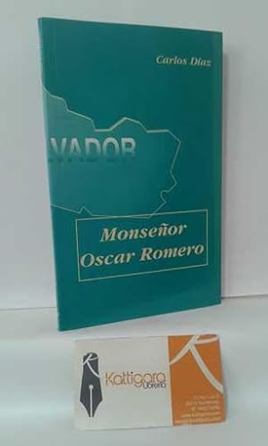 Seller image for MONSEOR SCAR ROMERO for sale by Librera Kattigara