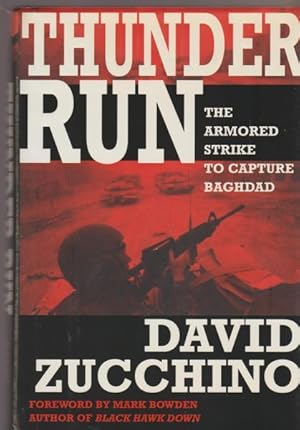 Seller image for Thunder Run: The Armored Strike to Capture Baghdad for sale by Livres Norrois