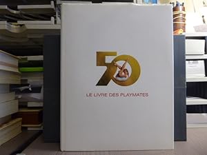Image du vendeur pour LE LIVRE DES PLAYMATES. Six Dcennies de Charme. mis en vente par Tir  Part