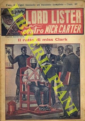 Lord Lister contro Nick Carter. J.C. Raffles. Cent. 40