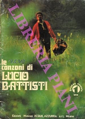 Le canzoni di Lucio Battisti.