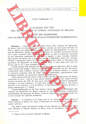 Catalogo dei Tipi del Museo Civico di Storia Naturale di Milano. I Tipi dei Mammiferi, con un pro...
