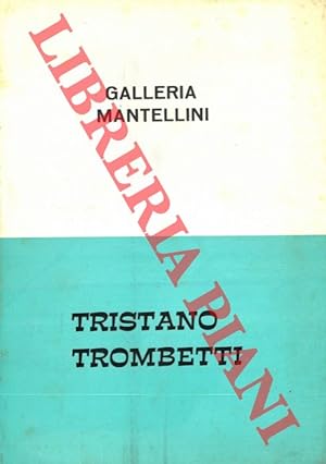 Tristano Trombetti.