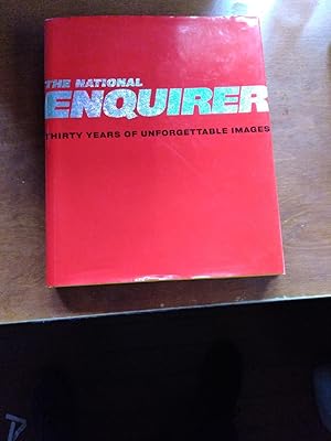 The National Enquirer: Thirty Years Of Unforgettable Images (Only Signed Copy)