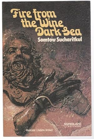 Seller image for Fire from the Wine Dark Sea by Somtow Sucharitkul Signed for sale by Heartwood Books and Art