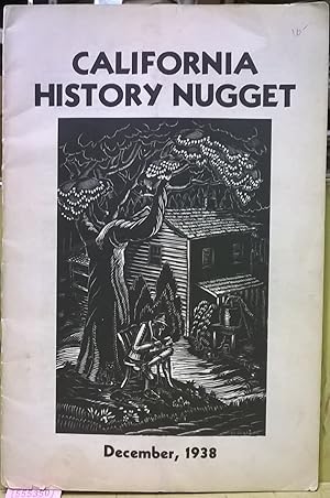 Image du vendeur pour California History Nugget, December 1938. No. 3 mis en vente par Moe's Books