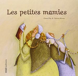 Bild des Verkufers fr Les petites mamies zum Verkauf von Imosver