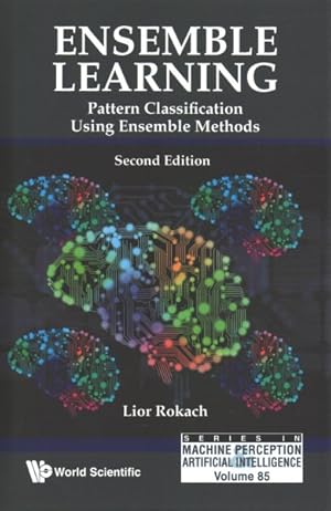 Seller image for Ensemble Learning : Pattern Classification Using Ensemble Methods for sale by GreatBookPrices