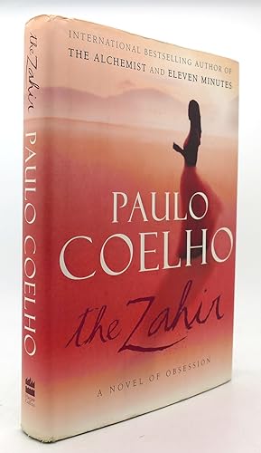 Seller image for THE ZAHIR A Novel of Obsession for sale by Rare Book Cellar