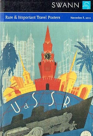 Swann November 2012 Rare & Important Travel Posters