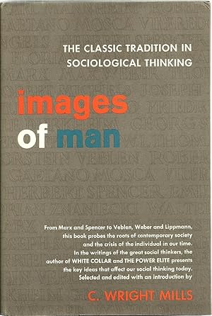 Immagine del venditore per Images of Man: The Classic Tradition in Sociological Thinking venduto da Sabra Books