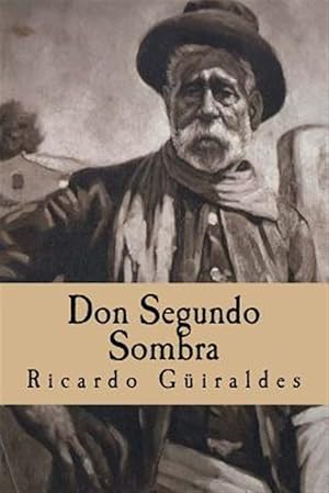 Seller image for Don Segundo Sombra -Language: spanish for sale by GreatBookPrices