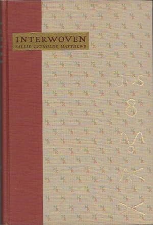 Seller image for Interwoven: A Pioneer Chronicle for sale by Bittersweet Books