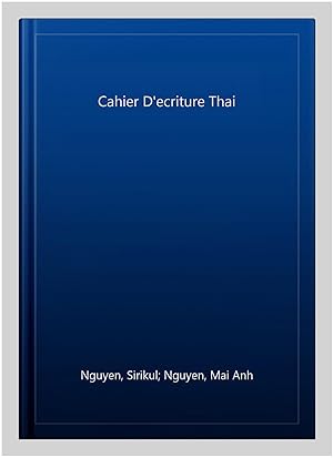 Imagen del vendedor de Cahier D'ecriture Thai -Language: french a la venta por GreatBookPrices