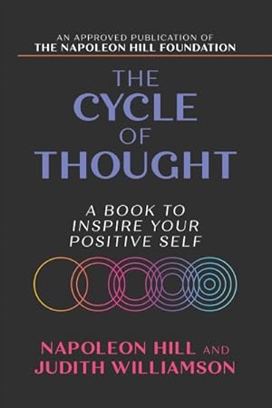 Seller image for Cycle of Thought : A Book to Inspire Your Positive Self for sale by GreatBookPrices