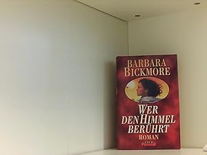 Wer den Himmel berührt : Roman,