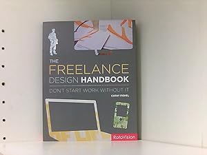 The Freelance Design Handbook: Don't Start Work without it