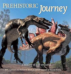 Seller image for Prehistoric Journey : A History of Life on Earth for sale by GreatBookPrices