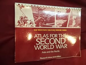 Seller image for Atlas or the Second World War. Asia and the Pacific. The West Point Military History Series. for sale by BookMine