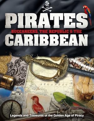 Bild des Verkufers fr Pirates, Buccaneers, the Republic & the Caribbean zum Verkauf von GreatBookPrices