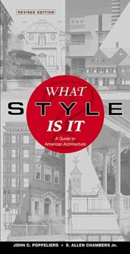 Image du vendeur pour What Style Is It? : A Guide to American Architecture mis en vente par GreatBookPrices