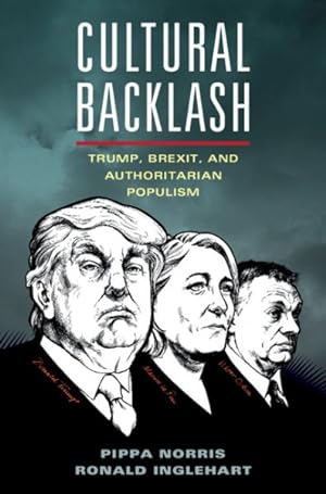 Immagine del venditore per Cultural Backlash : Trump, Brexit, and Authoritarian Populism venduto da GreatBookPrices