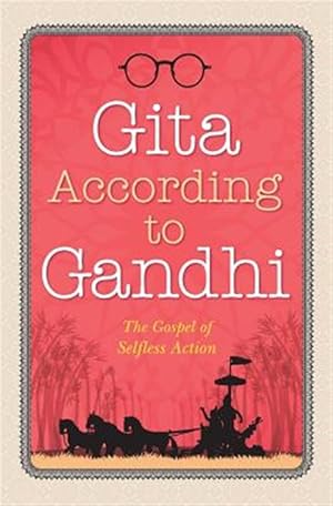 Imagen del vendedor de Gita According to Gandhi a la venta por GreatBookPrices
