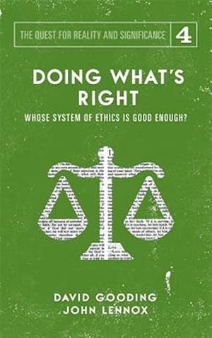 Imagen del vendedor de Doing What's Right : The Limits of Our Worth, Power, Freedom and Destiny a la venta por GreatBookPrices