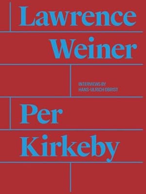 Bild des Verkufers fr Per Kirkeby and Lawrence Weiner zum Verkauf von GreatBookPrices