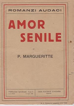 AMOR SENILE, Firenze, Casa editrice Italiana, 1924